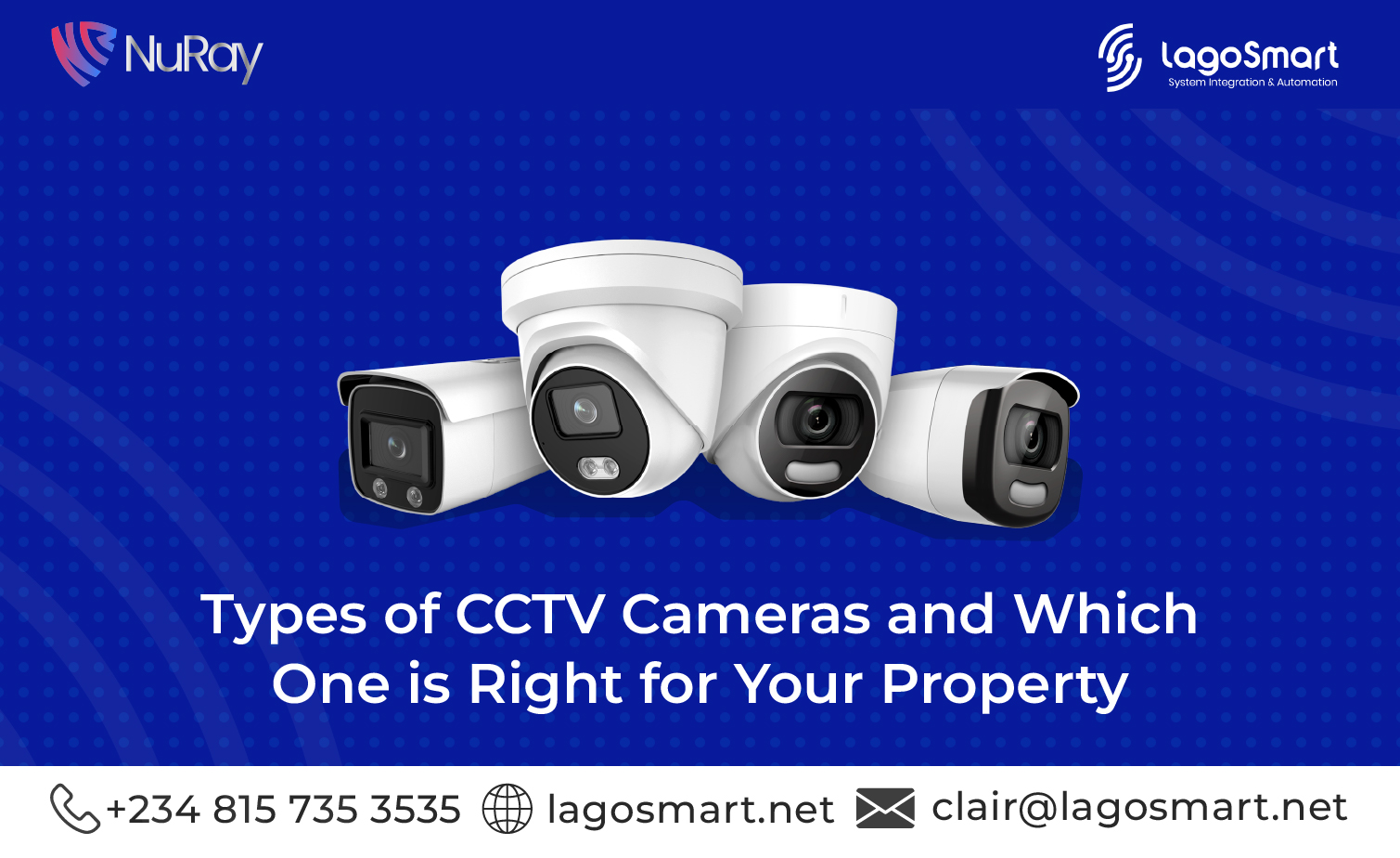 types-of-cctv-cameras-and-which-one-is-right-for-your-property